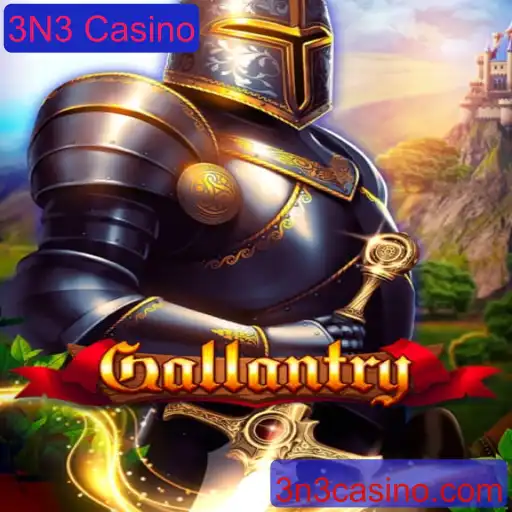 Explore o Mundo de 'Gallantry': Um Jogo Inovador no 3N3 Casino