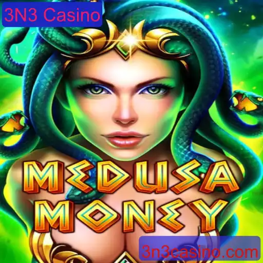 Descubra MedusaMoney: A Inovadora Experiência de Jogo no 3N3 Casino